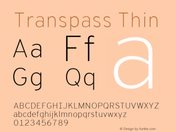 Transpass Thin Version 1.00;January 7, 2020;FontCreator 12.0.0.2547 64-bit; ttfautohint (v1.8.3) Font Sample