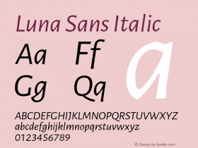 Luna Sans Italic Version 2.001;January 6, 2020;FontCreator 12.0.0.2547 64-bit Font Sample