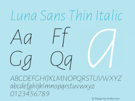 Luna Sans Thin Italic Version 2.001;January 6, 2020;FontCreator 12.0.0.2547 64-bit Font Sample