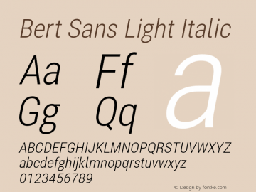 Bert Sans Light Italic Version 12.135;January 11, 2020;FontCreator 12.0.0.2547 64-bit图片样张