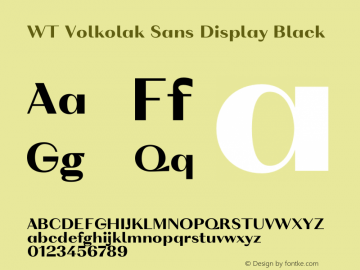 WT Volkolak Sans Display Black Version 3.000;PS 003.000;hotconv 1.0.88;makeotf.lib2.5.64775 Font Sample