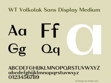 WT Volkolak Sans Display Medium Version 3.000;PS 003.000;hotconv 1.0.88;makeotf.lib2.5.64775 Font Sample