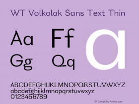 WT Volkolak Sans Text Thin Version 3.000;PS 003.000;hotconv 1.0.88;makeotf.lib2.5.64775图片样张