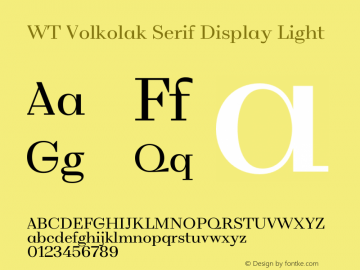 WT Volkolak Serif Display Light Version 2.000;PS 002.000;hotconv 1.0.88;makeotf.lib2.5.64775 Font Sample