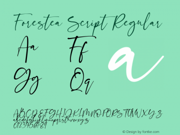 Forestea Script Version 1.00;January 23, 2020;FontCreator 12.0.0.2547 64-bit Font Sample