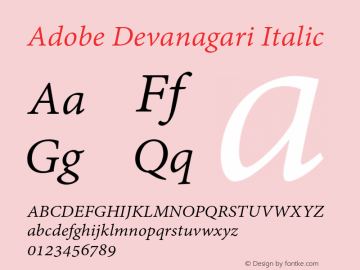 AdobeDevanagari-Italic Version 2.002;PS 2.000;hotconv 1.0.70;makeotf.lib2.5.5900图片样张
