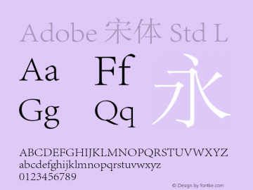 Adobe 宋体 Std L  Font Sample