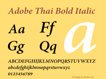 AdobeThai-BoldItalic Version 1.043 Font Sample