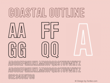 Coastal Outline Version 1.080;hotconv 1.0.109;makeotfexe 2.5.65596图片样张