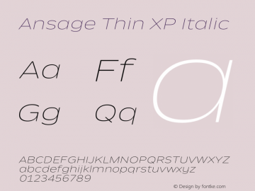 Ansage Thin XP Italic Version 1.000 Font Sample