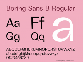 BoringSansB-Regular Version 1.000;hotconv 1.0.109;makeotfexe 2.5.65596图片样张