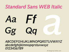 Standard Sans WEB Italic Version 1.001;PS 1.1;hotconv 1.0.88;makeotf.lib2.5.647800 Font Sample