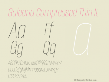 GaleanaCompressed-ThinIt Version 0.000;hotconv 1.0.109;makeotfexe 2.5.65596图片样张