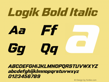 Logik Bold Oblique Version 1.000;hotconv 1.0.109;makeotfexe 2.5.65596 Font Sample