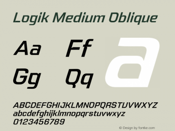 Logik Medium Oblique Version 1.000;hotconv 1.0.109;makeotfexe 2.5.65596 Font Sample