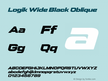 Logik Wide Black Oblique Version 1.000;hotconv 1.0.109;makeotfexe 2.5.65596 Font Sample