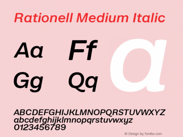 Rationell-MediumItalic Version 1.053;hotconv 1.0.109;makeotfexe 2.5.65596 Font Sample