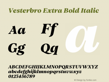Vesterbro-ExtraBoldItalic Version 1.500 Font Sample