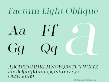 Factum Light Oblique Version 1.000;hotconv 1.0.109;makeotfexe 2.5.65596图片样张