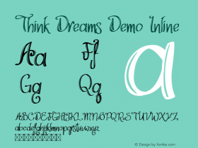 Think Dreams Demo Inline Version 1.002;Fontself Maker 3.1.2图片样张