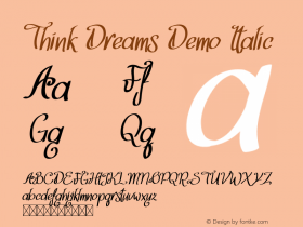 Think Dreams Demo Italic Version 1.003;Fontself Maker 3.1.2图片样张