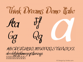 Think Dreams Demo Italic Version 1.003;Fontself Maker 3.1.2 Font Sample