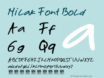 Milak Font Bold Version 1.00 January 25, 2020, initial release Font Sample