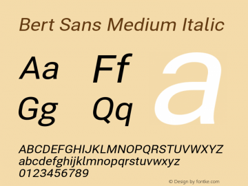 BertSans-MediumItalic Version 12.135;January 10, 2020;FontCreator 12.0.0.2547 64-bit Font Sample