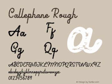 Callephane Rough Version 1.00;February 3, 2020;FontCreator 11.5.0.2430 64-bit Font Sample