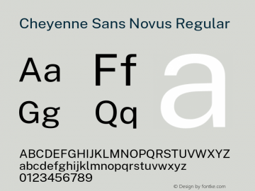 CheyenneSansNovus-Regular Version 1.007;January 19, 2020;FontCreator 12.0.0.2550 64-bit; ttfautohint (v1.8.3)图片样张