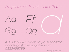 Argentum Sans Thin Italic Version 2.60;February 7, 2020;FontCreator 12.0.0.2550 64-bit; ttfautohint (v1.6) Font Sample