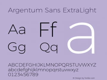 Argentum Sans ExtraLight Version 2.60;February 7, 2020;FontCreator 12.0.0.2550 64-bit; ttfautohint (v1.6) Font Sample