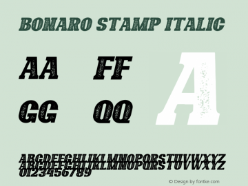 Bonaro Stamp Italic Demo Stamp Italic Version 1.00;January 22, 2020;FontCreator 12.0.0.2535 64-bit Font Sample