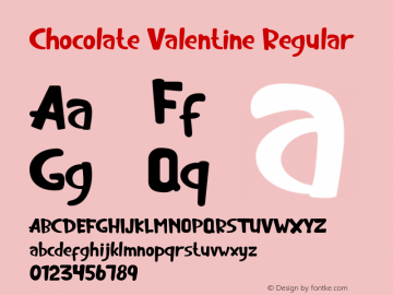 Chocolate Valentine Version 1.00;February 7, 2020;FontCreator 11.5.0.2427 64-bit图片样张