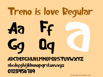 Treno is love Version 1.00;February 7, 2020;FontCreator 11.5.0.2427 64-bit图片样张