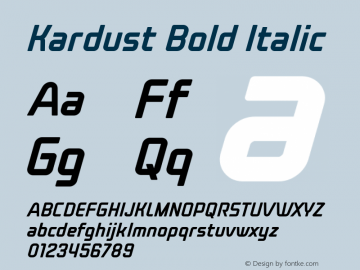 Kardust Condensed Bold Italic Version 1.00;October 5, 2019;FontCreator 12.0.0.2535 64-bit图片样张