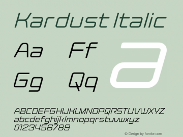 Kardust Light Italic Version 1.00;October 5, 2019;FontCreator 12.0.0.2535 64-bit图片样张
