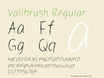 Valibrush Version 1.003;Fontself Maker 3.4.0 Font Sample