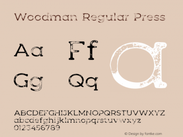 Woodman Regular Press Version 1.003;Fontself Maker 3.3.0图片样张