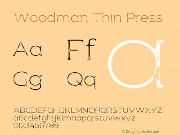 Woodman Thin Press Version 1.002;Fontself Maker 3.3.0 Font Sample