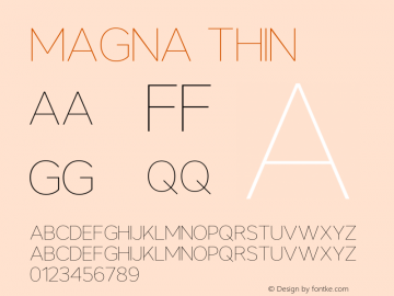Magna Thin Version 1.00;February 9, 2020;FontCreator 11.5.0.2422 64-bit Font Sample