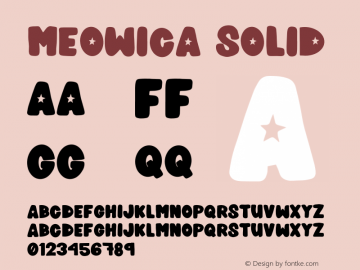 Meowica Solid Version 1.000;hotconv 1.0.109;makeotfexe 2.5.65596 Font Sample