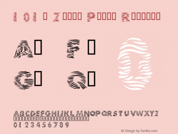 101! Zebra Print Regular Macromedia Fontographer 4.1 1/19/01 Font Sample