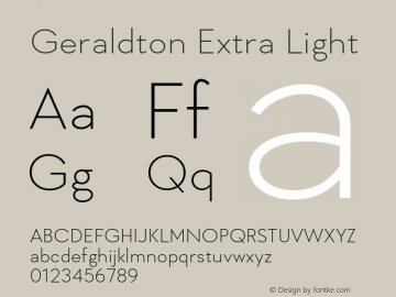 Geraldton Extra Light Version 1.000; ttfautohint (v0.97) -l 8 -r 50 -G 200 -x 14 -f dflt -w G图片样张