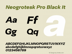 NeogroteskPro-BlackIt Version 1.000;hotconv 1.0.109;makeotfexe 2.5.65596 Font Sample