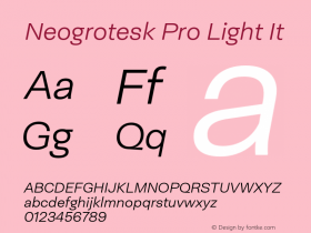 NeogroteskPro-LightIt Version 1.000;hotconv 1.0.109;makeotfexe 2.5.65596 Font Sample