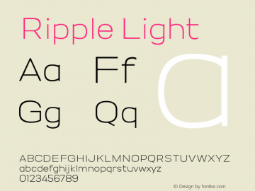 Ripple Light Version 1.000;PS 001.000;hotconv 1.0.88;makeotf.lib2.5.64775 Font Sample