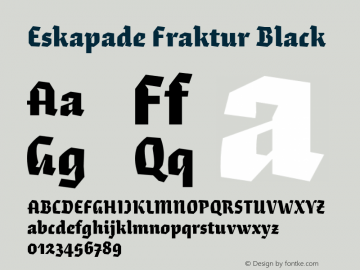 EskapadeFraktur-Black Version 2.000 | wf-rip DC20190310 Font Sample