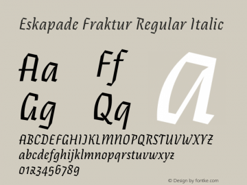 EskapadeFraktur-RegularItalic Version 2.000 | wf-rip DC20190310 Font Sample