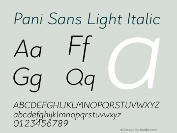 Pani Sans Light Italic Version 1.000;hotconv 1.0.109;makeotfexe 2.5.65596图片样张